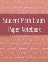 Student Math Graph Paper Notebook