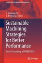 Sustainable Machining Strategies for Better Performance