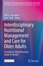 Interdisciplinary Nutritional Management and Care for Older Adults