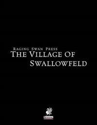 Raging Swan's Village of Swallowfeld