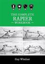 The Complete Rapier Workbook