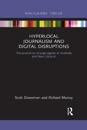 Hyperlocal Journalism and Digital Disruptions