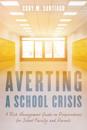 Averting a School Crisis