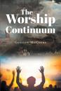 Worship Continuum