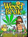 Rob Moore's BIG ASS WEED BOOK