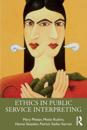 Ethics in Public Service Interpreting