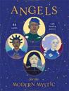 Angels for the Modern Mystic