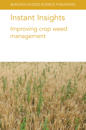 Instant Insights: Improving Crop Weed Management