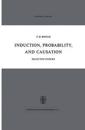 Induction, Probability, and Causation