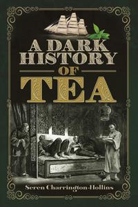adlibris.com | A Dark History of Tea