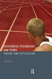 Existential Psychology And Sport