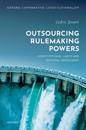Outsourcing Rulemaking Powers