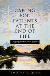 Caring for Patients at the End of Life