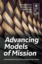 Advancing Models of Mission