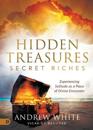 Hidden Treasures, Secret Riches