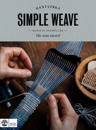 Simple weave : Väv utan vävstol