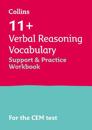 11+ Verbal Reasoning Vocabulary Support and Practice Workbook