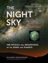 The Night Sky: Soul and Cosmos