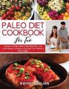 Paleo Diet Cookbook for Two