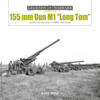 155 mm Gun M1 “Long Tom”