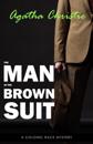 Man in the Brown Suit (Colonel Race, #1)