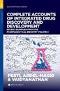 Complete Accounts of Integrated Drug Discovery and Development