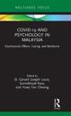 COVID-19 and Psychology in Malaysia