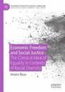 Economic Freedom and Social Justice