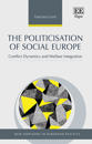 The Politicisation of Social Europe