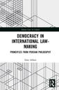 Democracy in International Law-Making