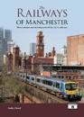 The Railways of Manchester