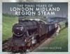 Final Years of London Midland Region Steam