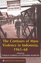 Contours of Mass Violence in Indonesia, 1965-1968