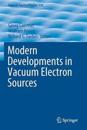 Modern Developments in Vacuum Electron Sources