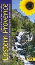 Eastern Provence Guide – Cote D’Azur to the Alps: 70 long and short walks with detailed maps and GPS; 10 car tours with pull-out map