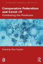 Comparative Federalism and Covid-19