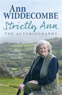 Strictly Ann: The Autobiography