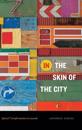 In the Skin of the City