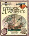 Look Inside a Tudor Warship