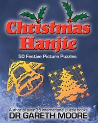 Christmas Hanjie: 50 Festive Picture Puzzles
