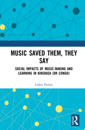 Music Saved Them, They Say