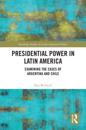 Presidential Power in Latin America