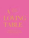 A Loving Table