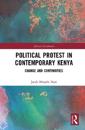 Political Protest in Contemporary Kenya