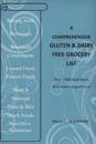 A Comprehensive Gluten & Dairy Free Grocery List