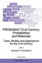 PROBAMAT-21st Century: Probabilities and Materials