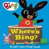 Where’s Bing? A lift-the-flap book