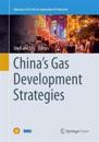 China’s Gas Development Strategies