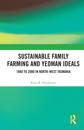Sustainable Family Farming and Yeoman Ideals
