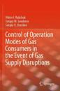 Control of Operation Modes of Gas Consumers in the Event of Gas Supply Disruptions